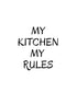KITCHEN RULES