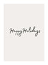 HAPPY HOLIDAYS