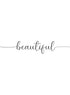 BEAUTIFUL