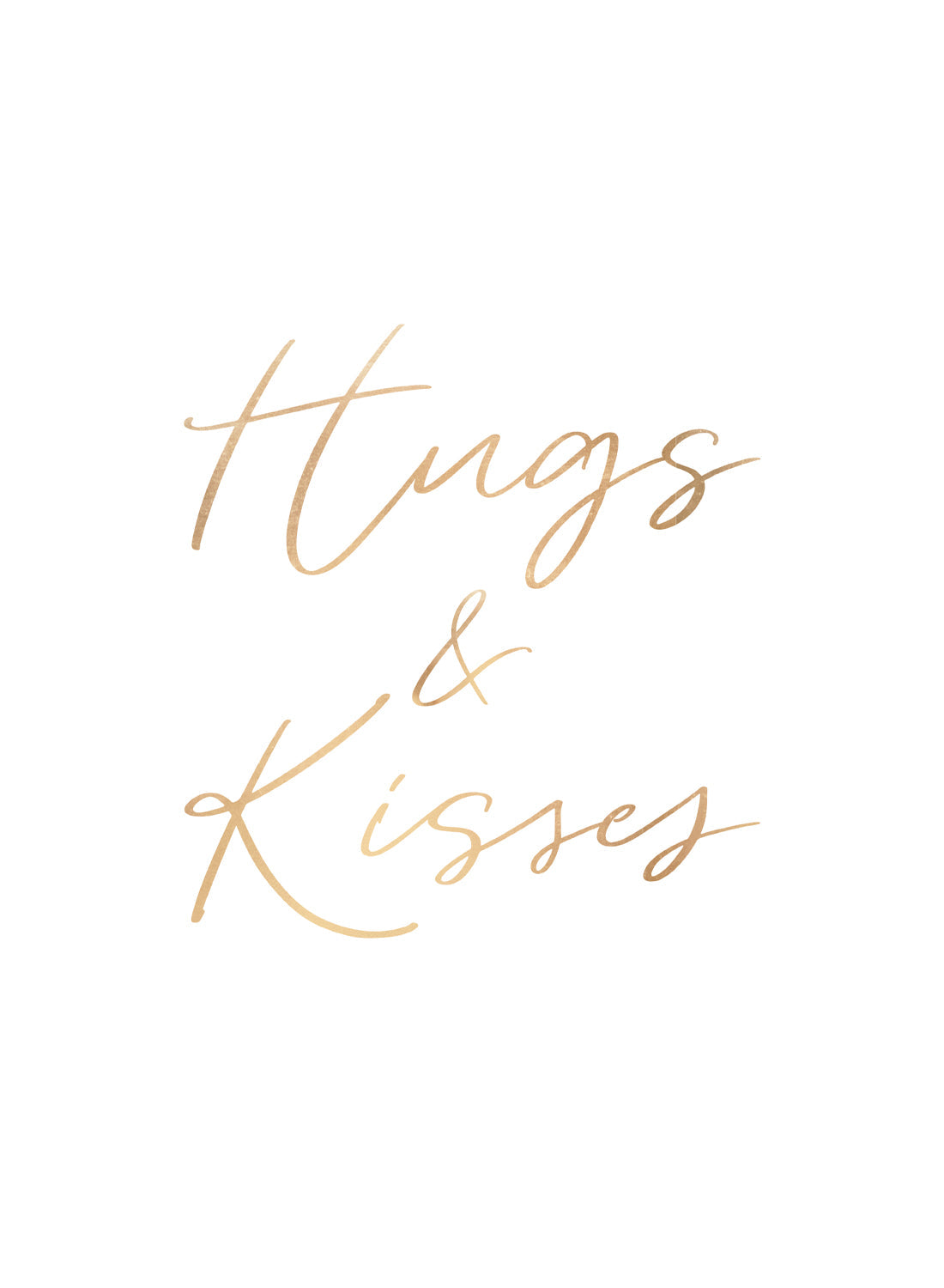 HUGS &amp; KISSES